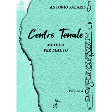 Centro  tonale (metodo per flauto volume A)